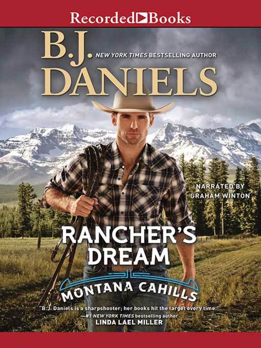 Title details for Rancher's Dream by B.J. Daniels - Available